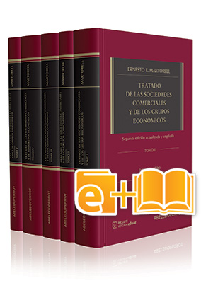 TRATADO DE LAS SOCIEDADES COMERCIALES Y LOS GRUPOS ECONÓMICOS (EBOOK+PAPEL)